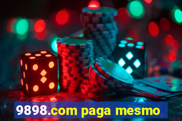 9898.com paga mesmo